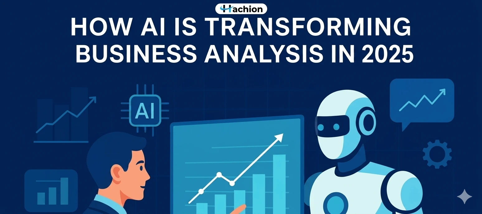 How AI Is Transforming Business Analysis in 2025