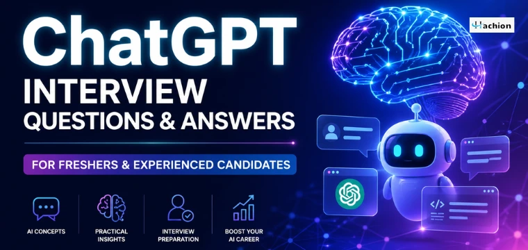 ChatGPT Interview Questions & Answers for Freshers, Experts 
