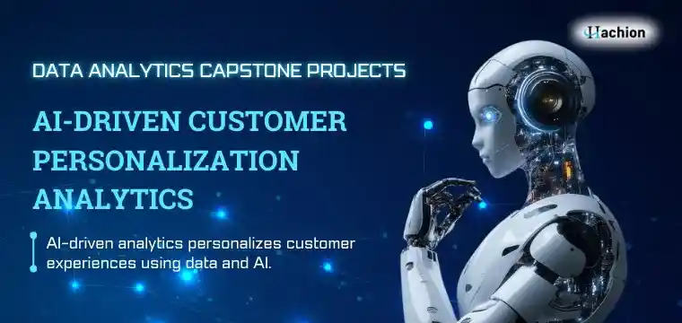 AI-Driven Customer Personalization Analytics | Data Analytics Capstone Projects
