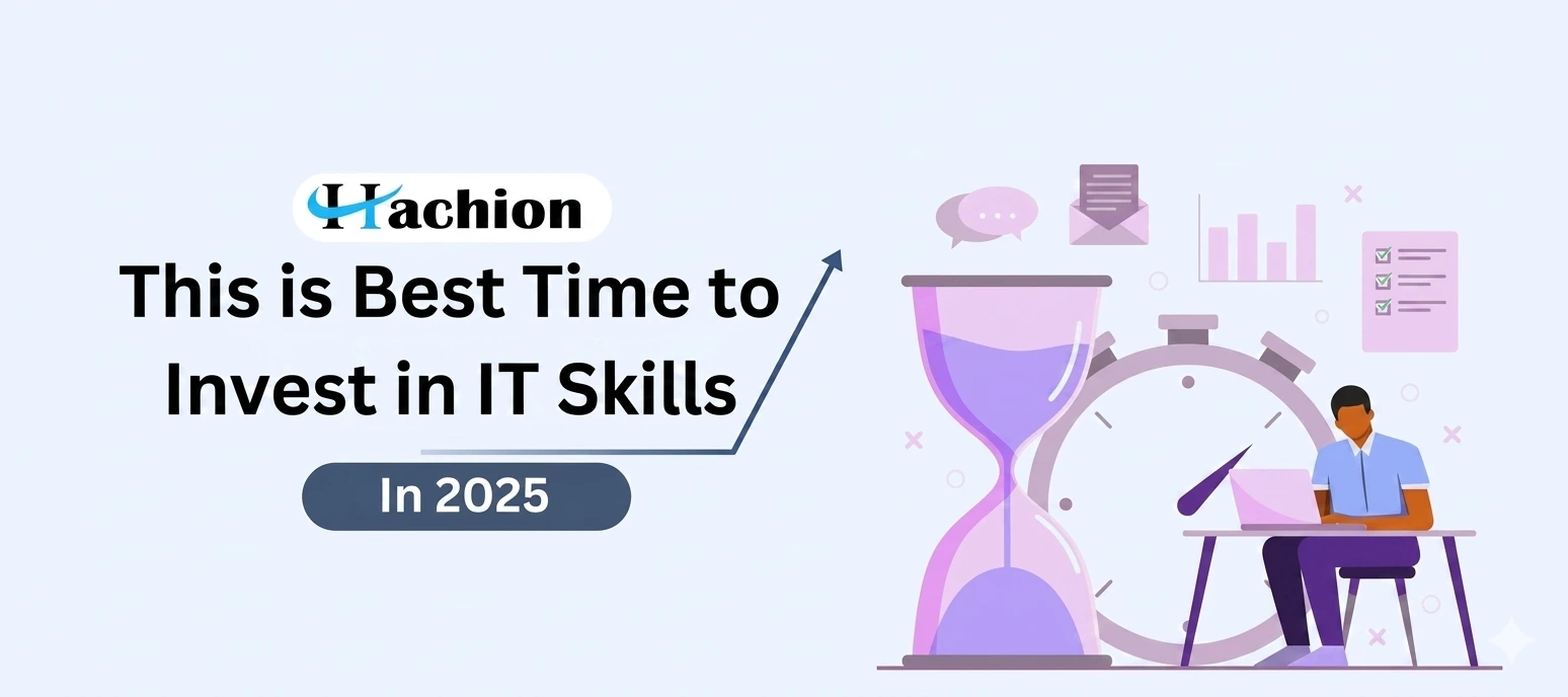 Why Now Is the Best Time to Invest in IT Skills