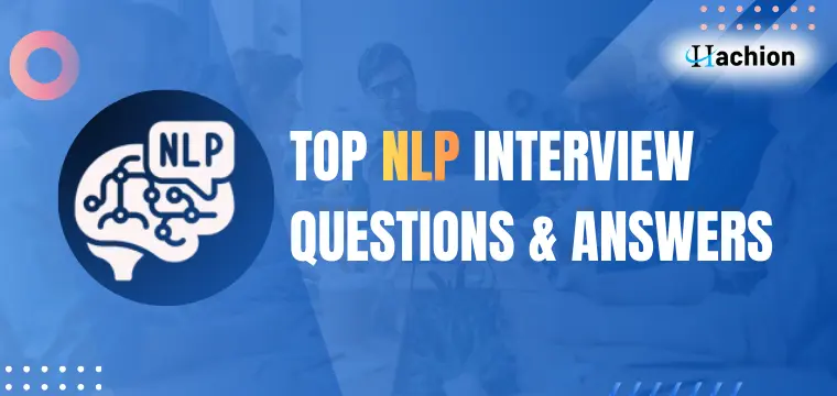 Top NLP Interview Questions and Answers in 2026