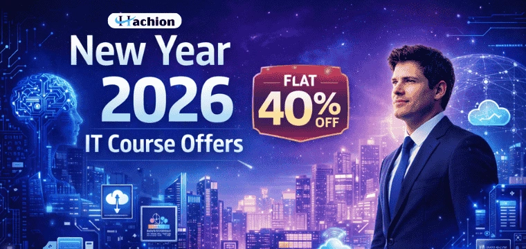 New Year 2026 IT Course Offers: Flat 40% OFF | Hachion