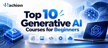 Top 10 Generative AI Courses for Beginners