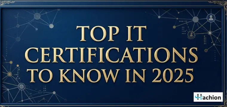 Top IT Certifications That You Should Know