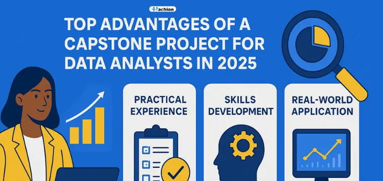 Top Advantages of a Capstone Project for Data Analysts in 2025