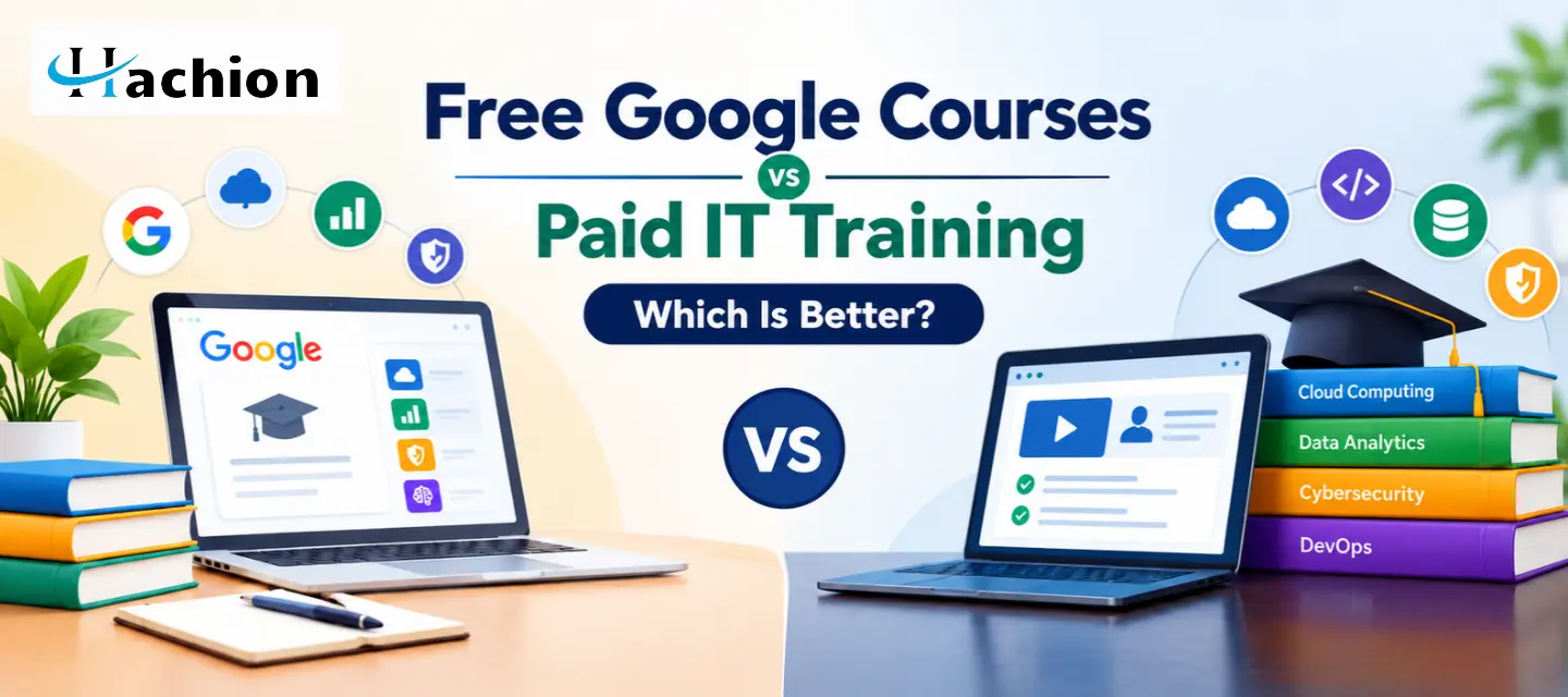 Free Google Courses vs. Paid IT Training: Which Is Better?